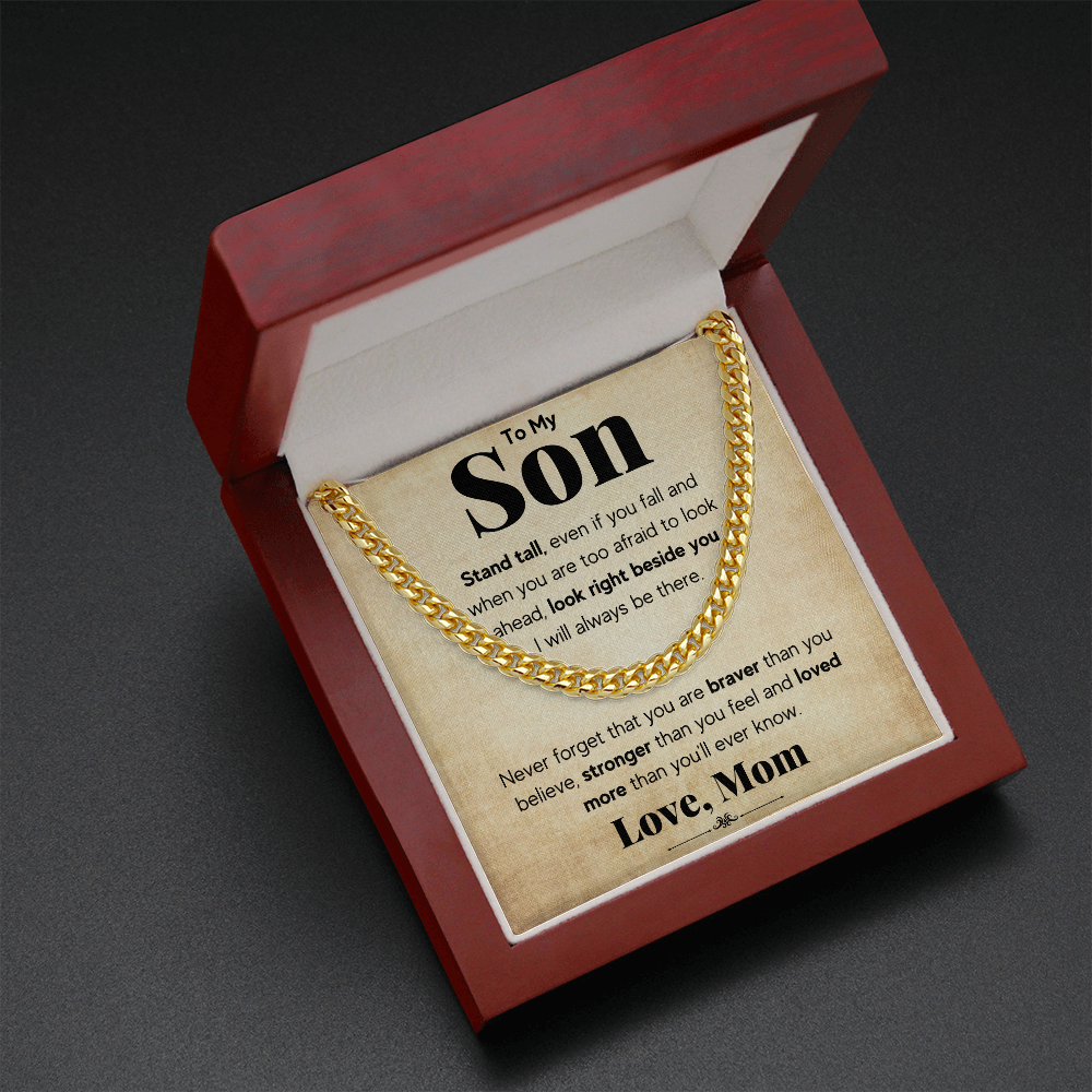 TO MY SON STAND TALL CUBAN LINK CHAIN WY