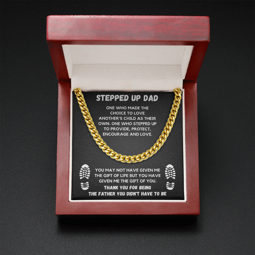 TO MY STEP DAD CUBAN LINK CHAIN