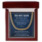 TO MY SON SKIES CUBAN LINK CHAIN