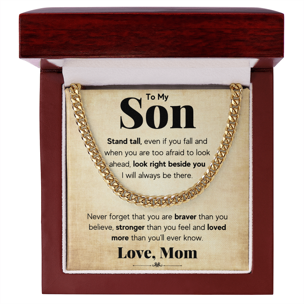 TO MY SON STAND TALL CUBAN LINK CHAIN WY