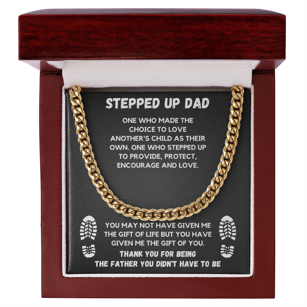 TO MY STEP DAD CUBAN LINK CHAIN