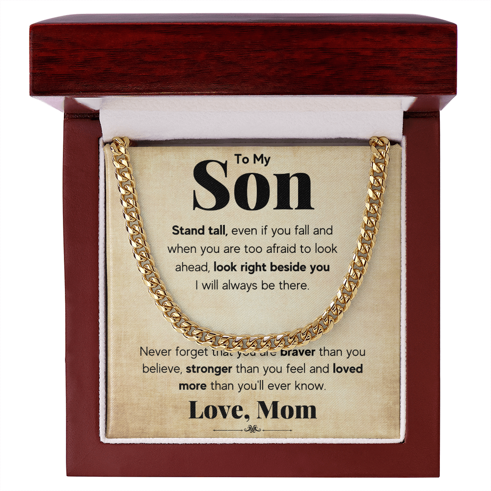 TO MY SON STAND TALL CUBAN LINK CHAIN