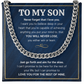TO MY SON SKIES CUBAN LINK CHAIN