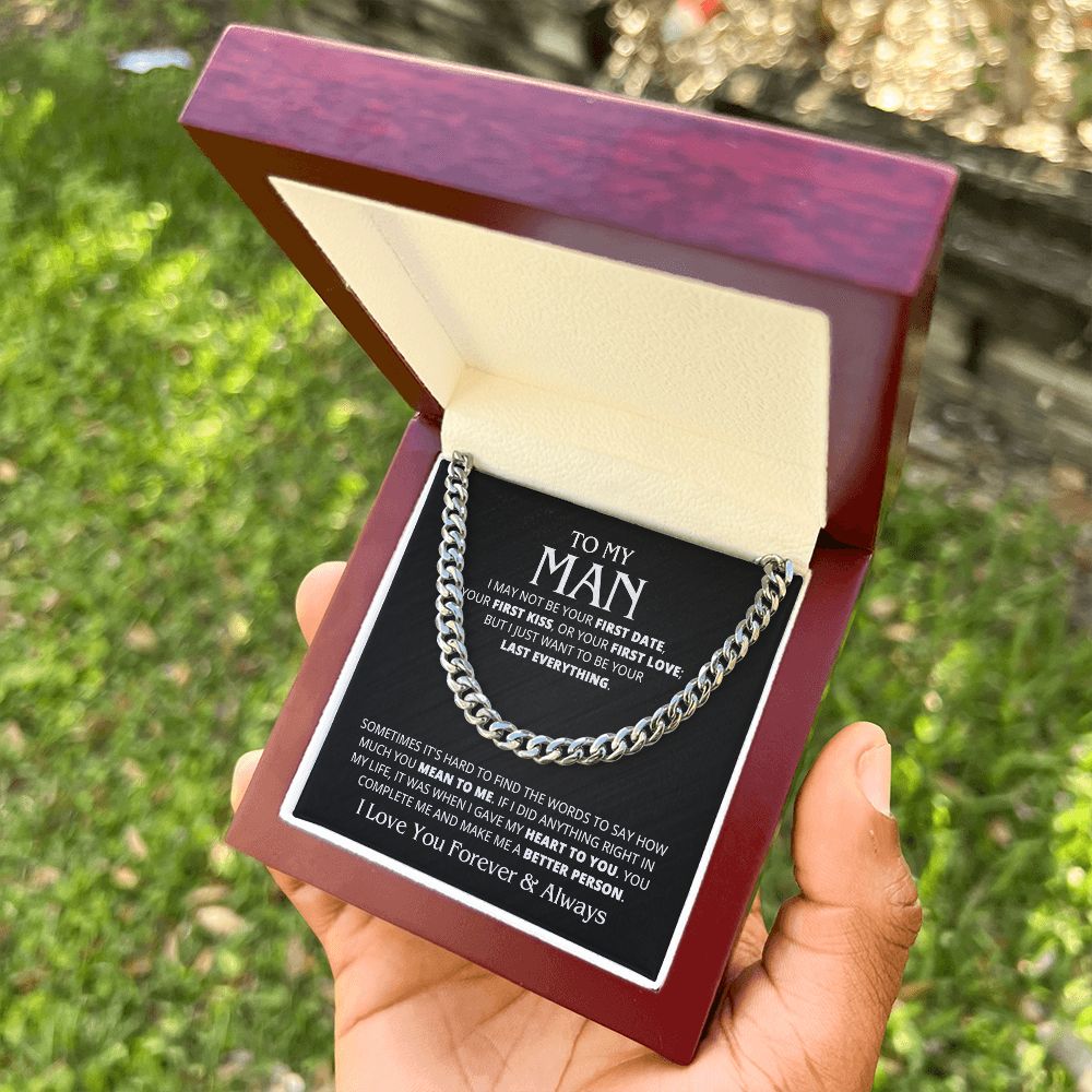 TO MY MAN LAST EVERYTHING CUBAN LINK CHAIN