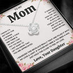 TO MY MOM FROM DAUGHTER SQUEEZED LOVE KNOT NECKLACE GIFT SET