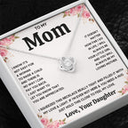 TO MY MOM FROM DAUGHTER SQUEEZED LOVE KNOT NECKLACE GIFT SET