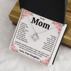 TO MY MOM FROM DAUGHTER SQUEEZED LOVE KNOT NECKLACE GIFT SET