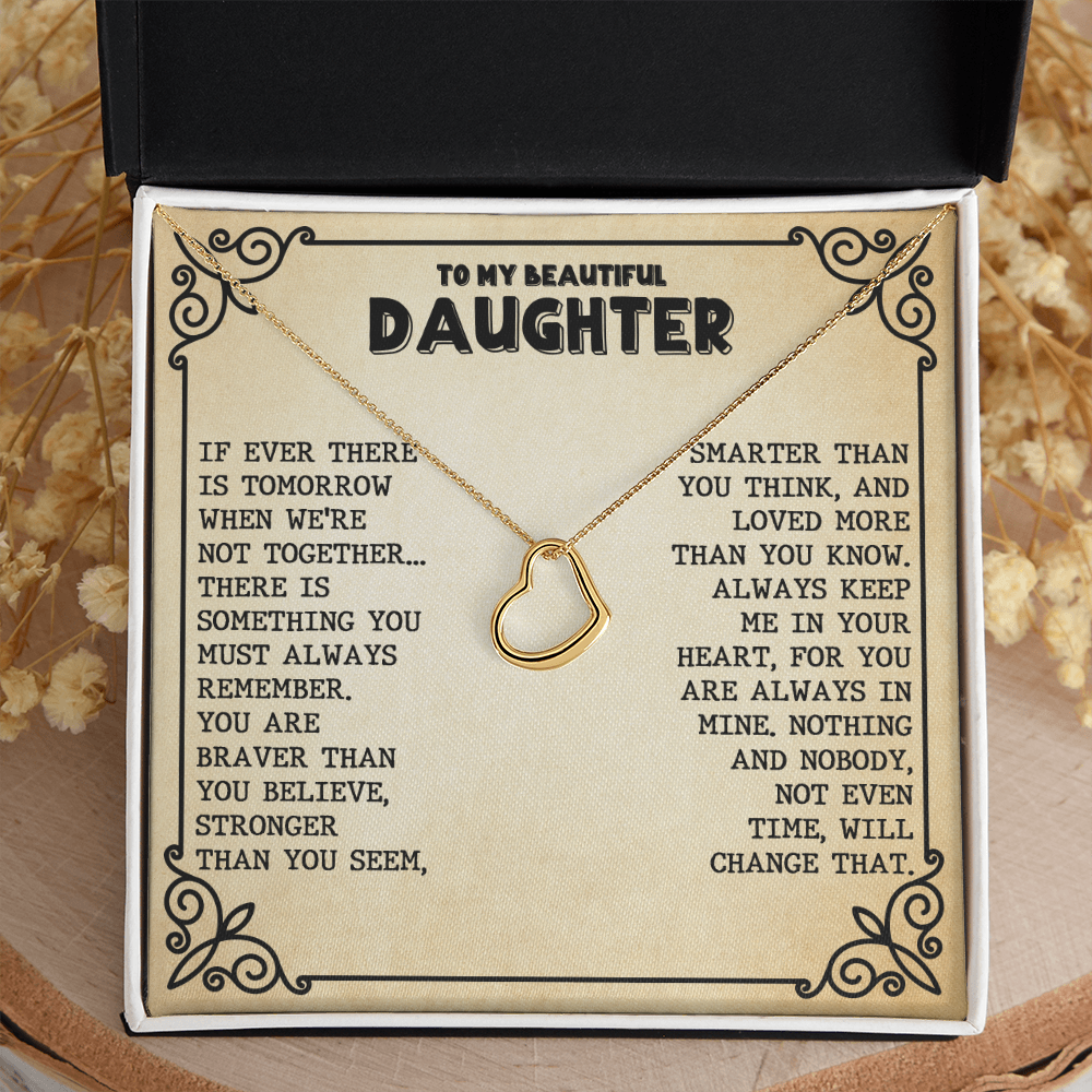 Daughter - Be Brave - Delicate Heart Necklace