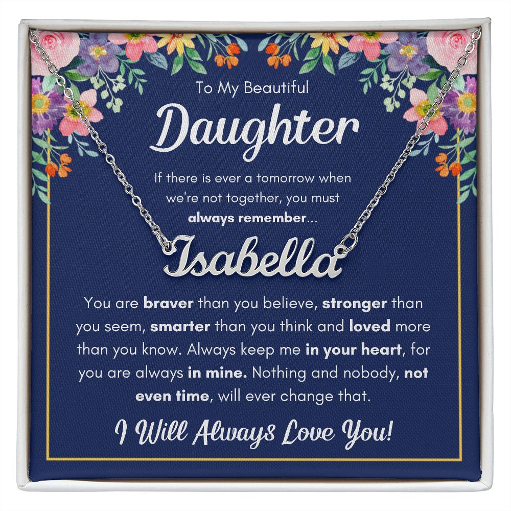 TO MY DAUGHTER BRAVER NAME NECKLACE GIFT SET
