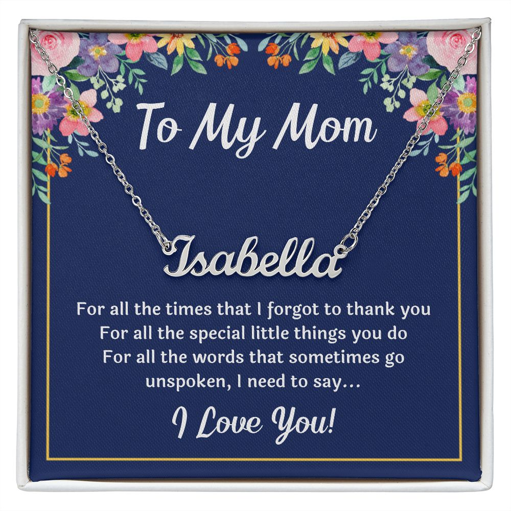TO MY MOM FOR ALL NAME NECKLACE GIFT SET