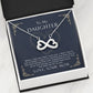To My Daughter - The Best By Far Is You - Necklace