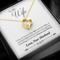 TO MY WIFE LAST EVERYTHING FOREVER LOVE NECKLACE GIFT SET