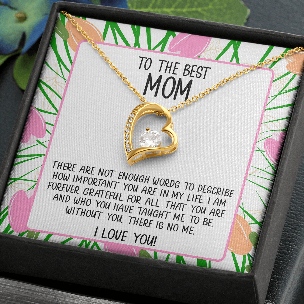 Mom - Not Enough Words - Forever Love