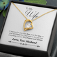 TO MY WIFE LAST EVERYTHING FOREVER LOVE NECKLACE GIFT SET