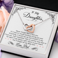 TO MY DAUGHTER BREATHING INTERLOCKING NECKLACE GIFT SET