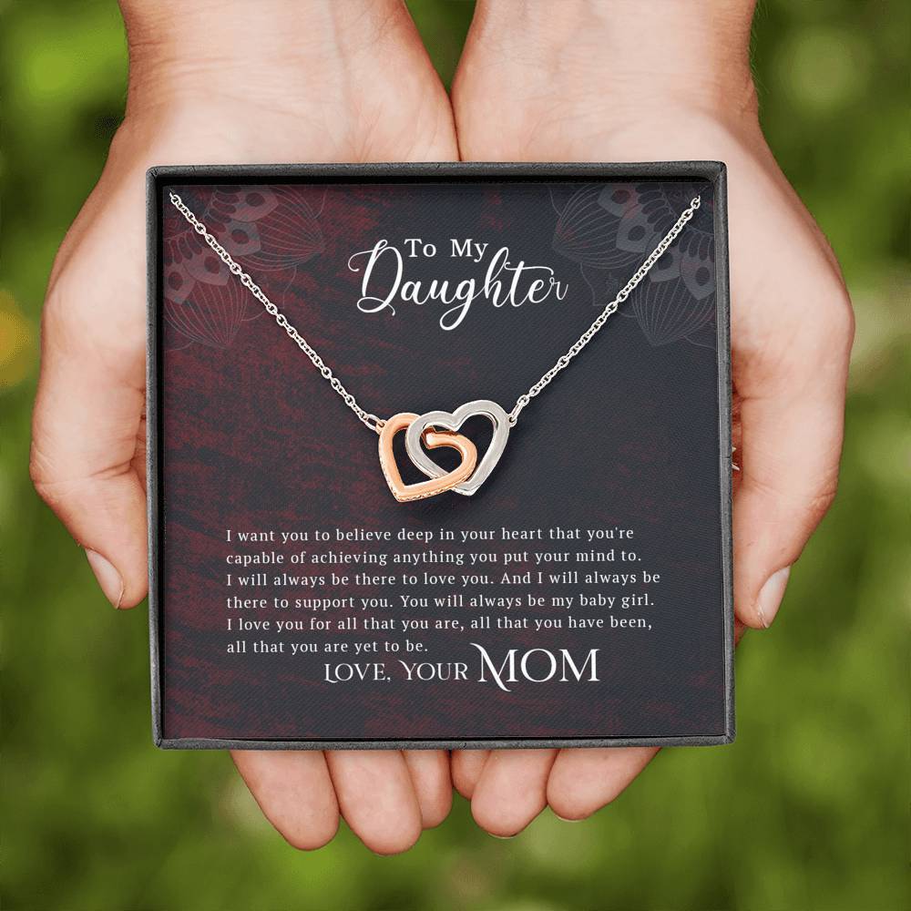 To My Daughter - You Are Capable Of Achieving Anything - Interlocking Hearts Necklace