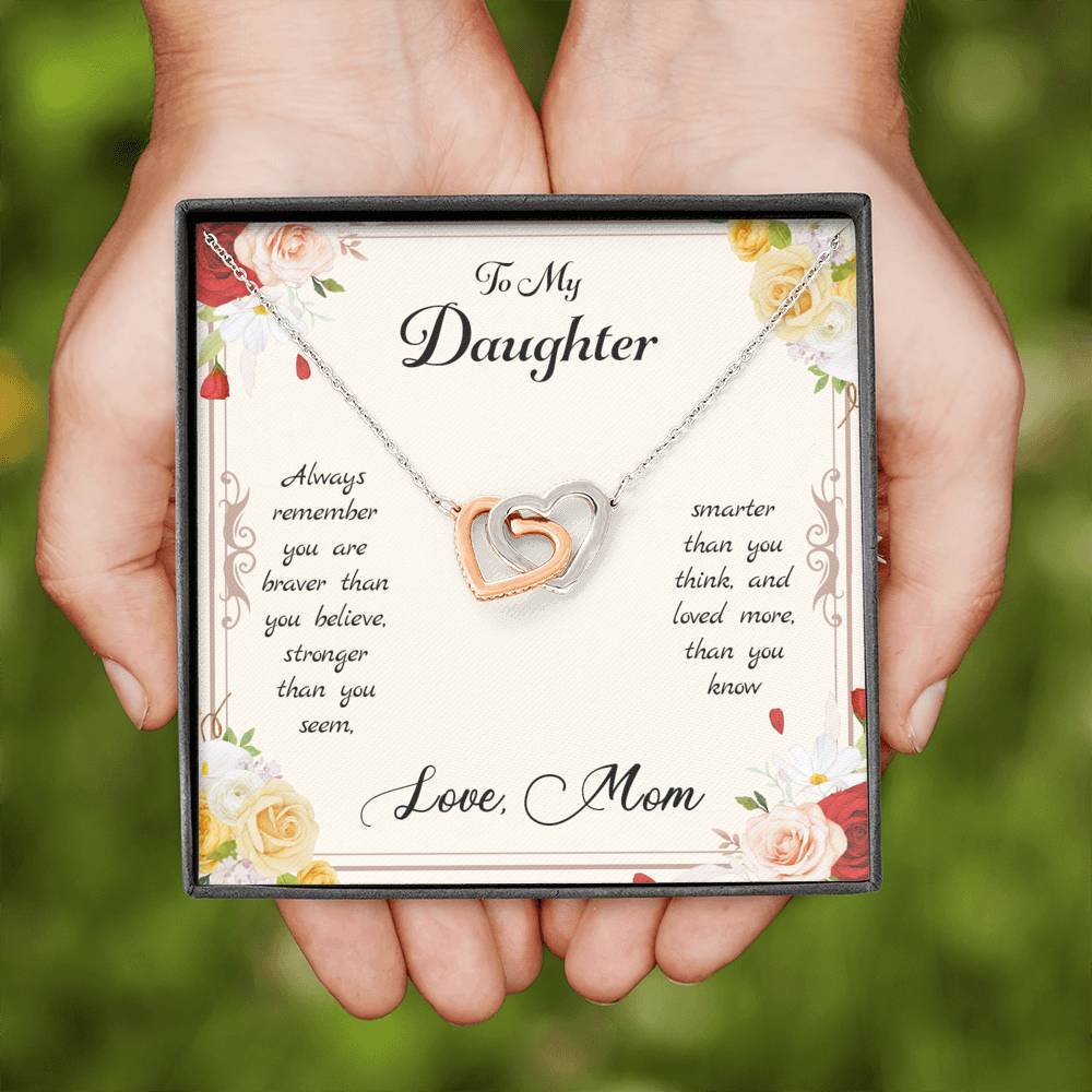 Daughter You Are Braver, Stronger, Smarter, Interlocking Hearts Necklace