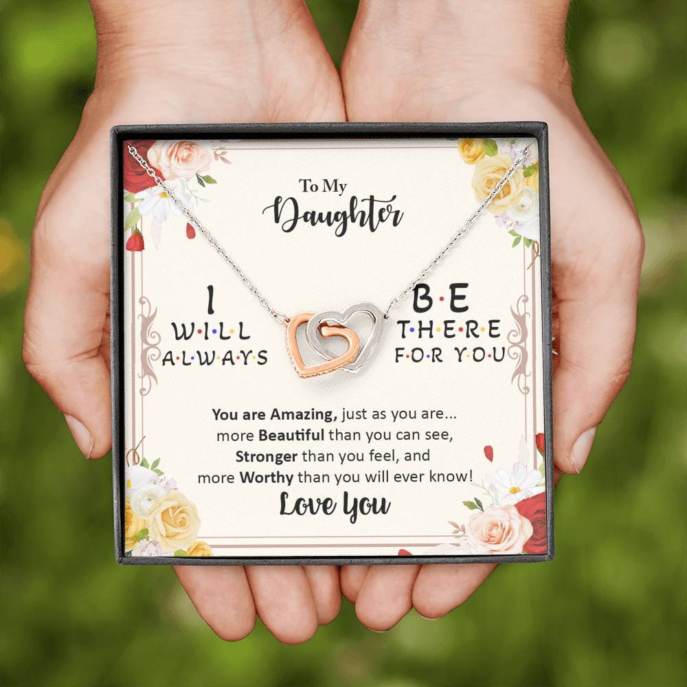 Daughter, I Will Always Be There For You, Interlocking Hearts Necklace