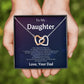 To My Daughter - How Special You Are To Me - Necklace