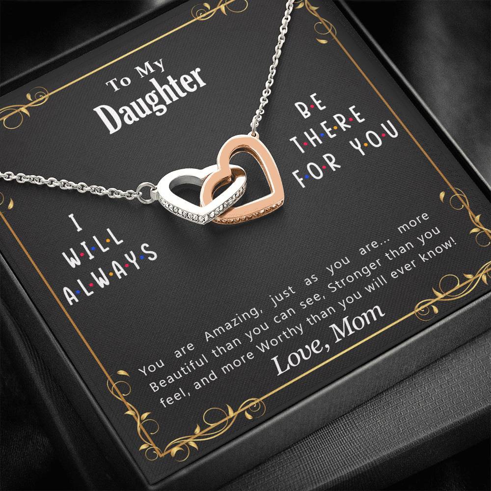 Daughter, I Will Always Be There For You, Interlocking Hearts Necklace