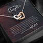 To My Daughter - You Are Capable Of Achieving Anything - Interlocking Hearts Necklace