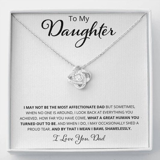 To My Daughter - I May Not Be The Most