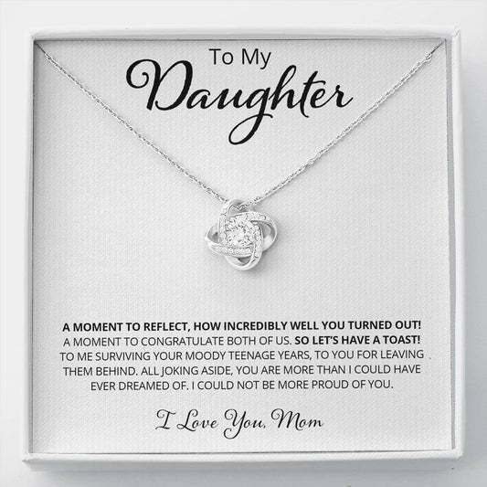 To My Daughter - A Moment To Reflect