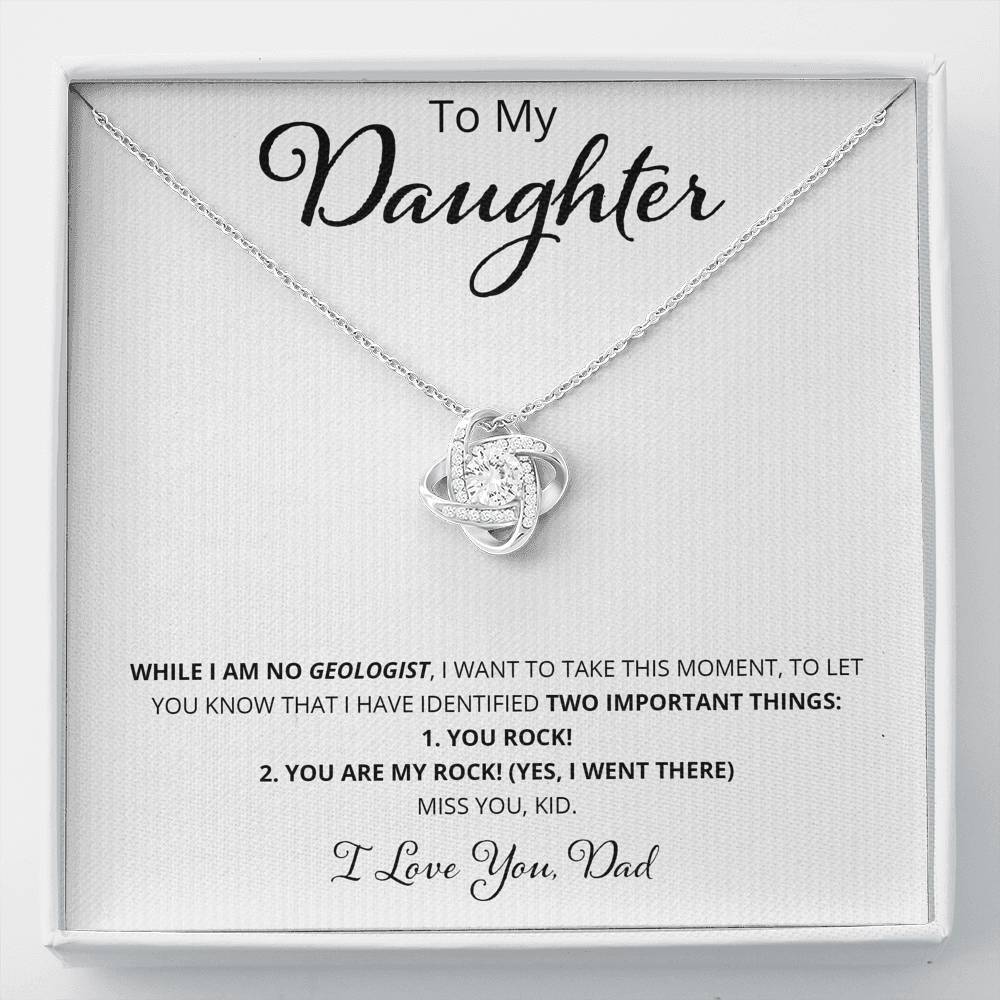 To My Daughter - While I'm No Geologist