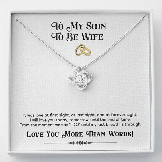 Soon to Be Wife, It was Love at First Sight, Love Knot Necklace
