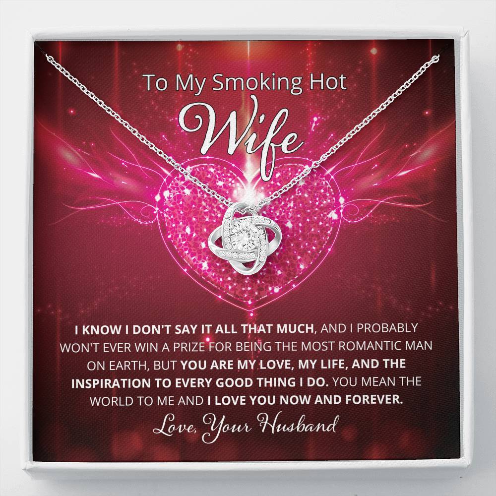 Wife, I Know I Don't Say It, Love Knot Necklace, 3