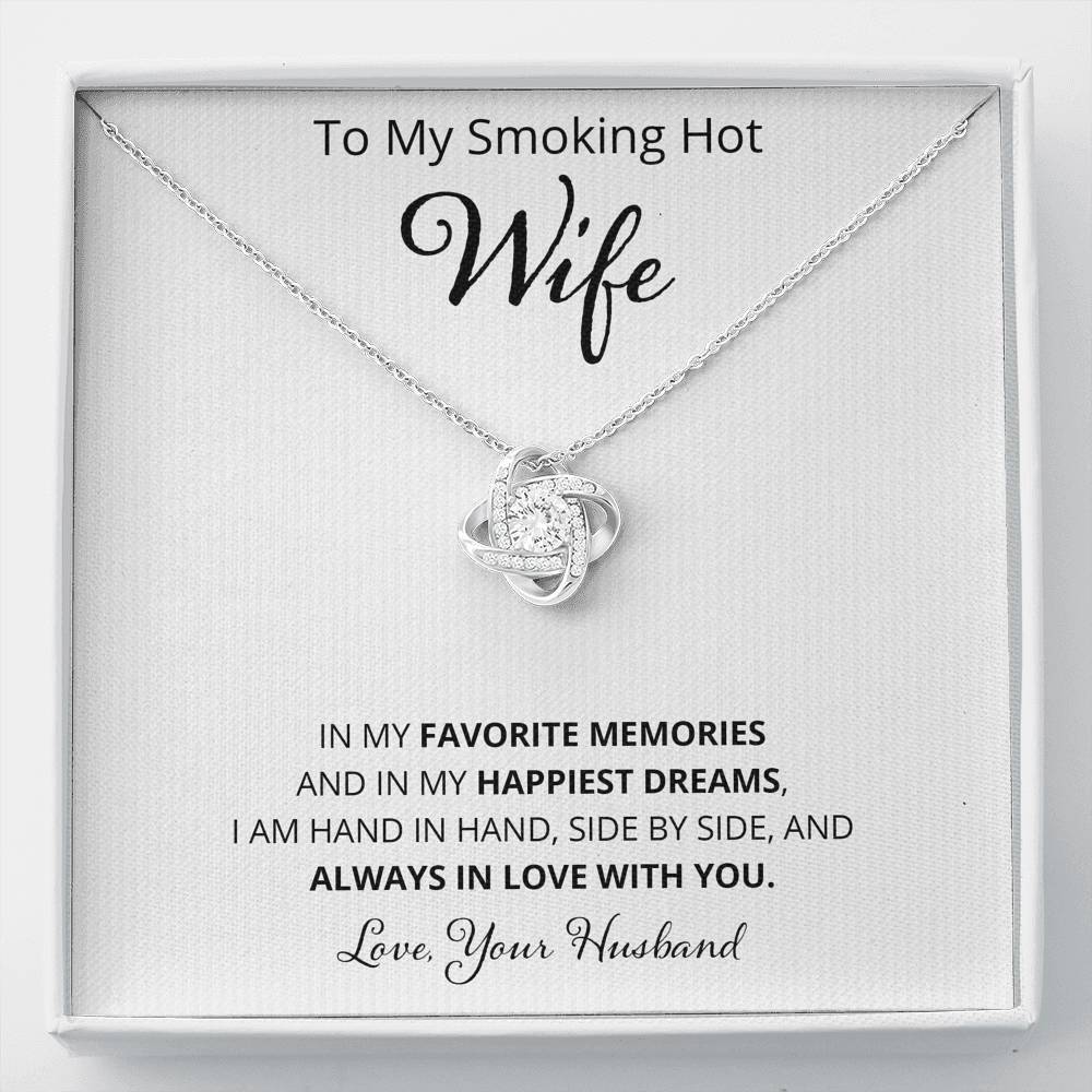 Wife, In My Favorite Memories, Love Knot Necklace