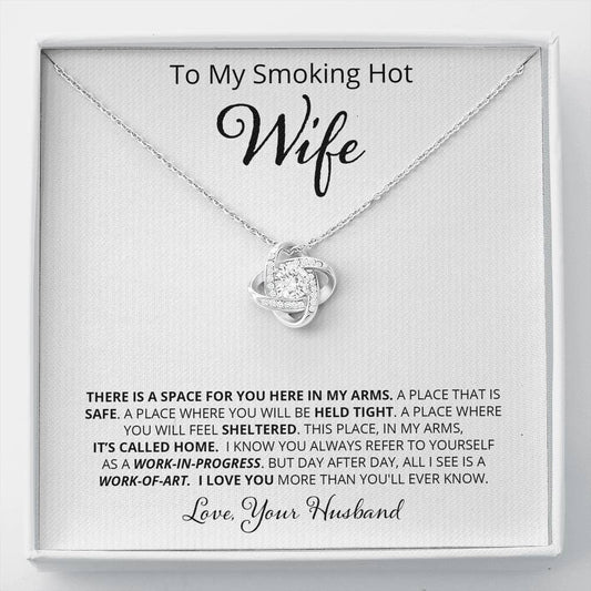 Wife, There is a Space for You, Love Knot Necklace