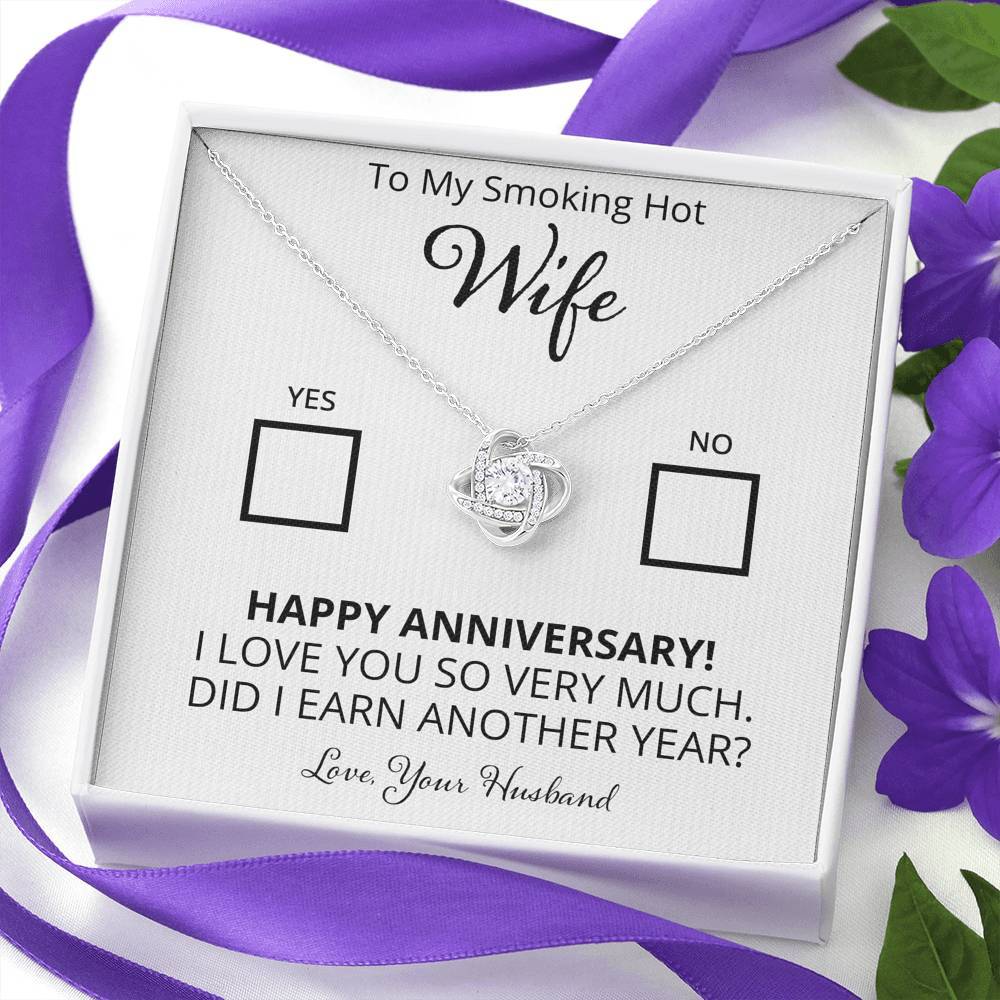 Wife, Yes or No. Did I Earn Another Year?