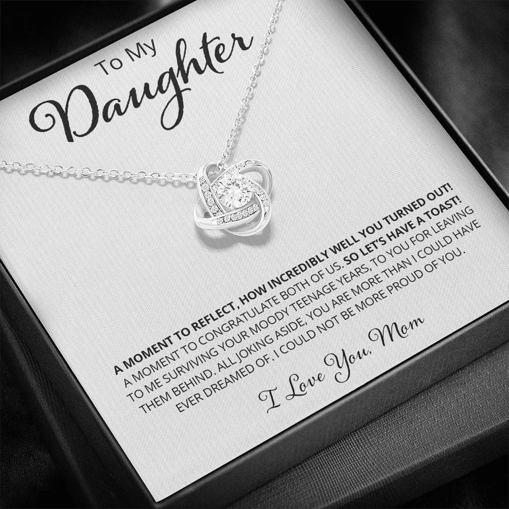 To My Daughter - A Moment To Reflect
