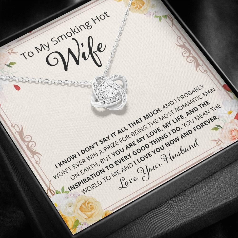 Wife, I Know I Don't Say It, Love Knot Necklace, 4
