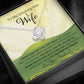 Wife, I Know I Don't Say It, Love Knot Necklace, 12