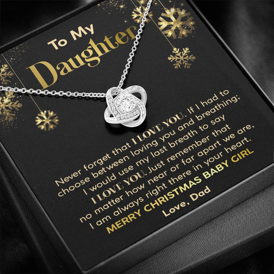 Daughter - Never Forget You're My Baby Girl