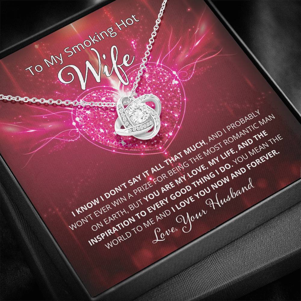 Wife, I Know I Don't Say It, Love Knot Necklace, 3