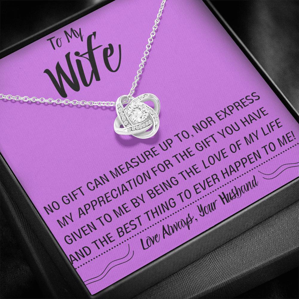Wife - Best Thing To Ever Happen To Me