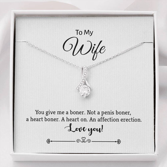 Wife, You Give Me a Boner, Beauty Necklace