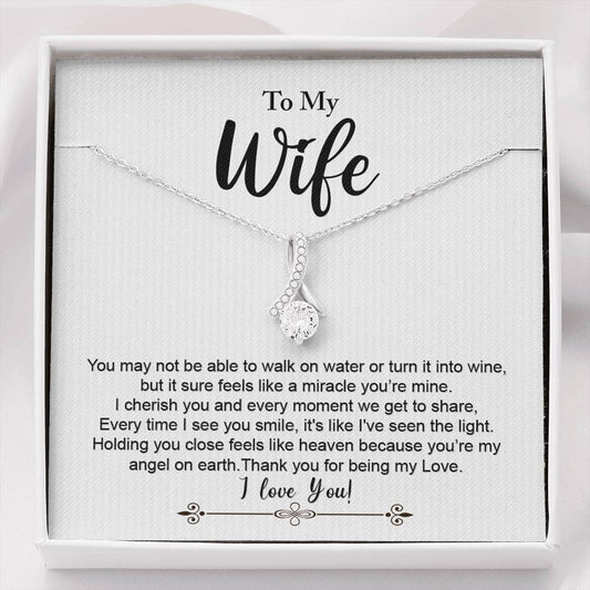 Wife, You May Not Be Able to Walk on Water, Beauty Necklace