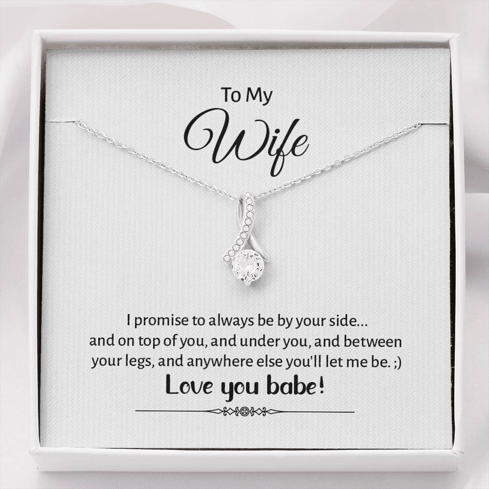 Wife, I Promise to Always, Beauty Necklace