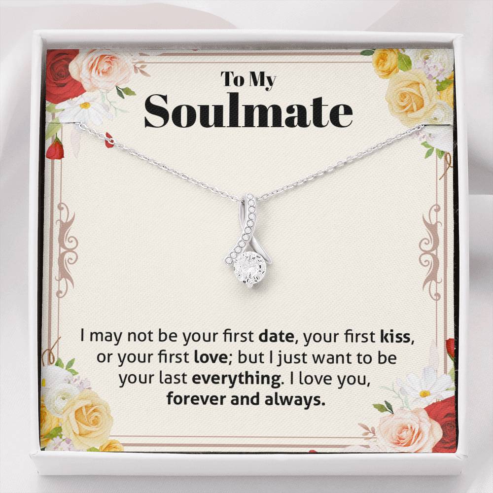 Soulmate, Want to Be Your Last Everything, Beauty Necklace