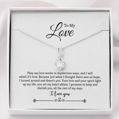 My Love, They Say Love Works, Beauty Necklace