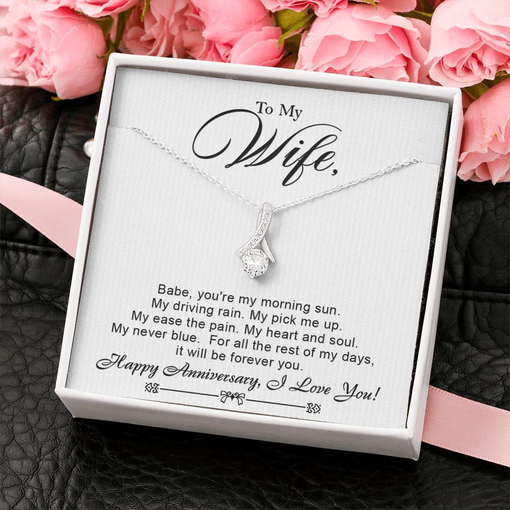 Wife, Babe You're My Morning Sun, Beauty Necklace