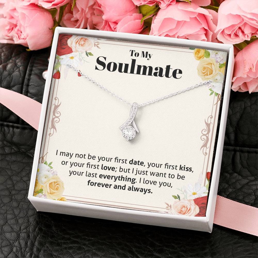 Soulmate, Want to Be Your Last Everything, Beauty Necklace