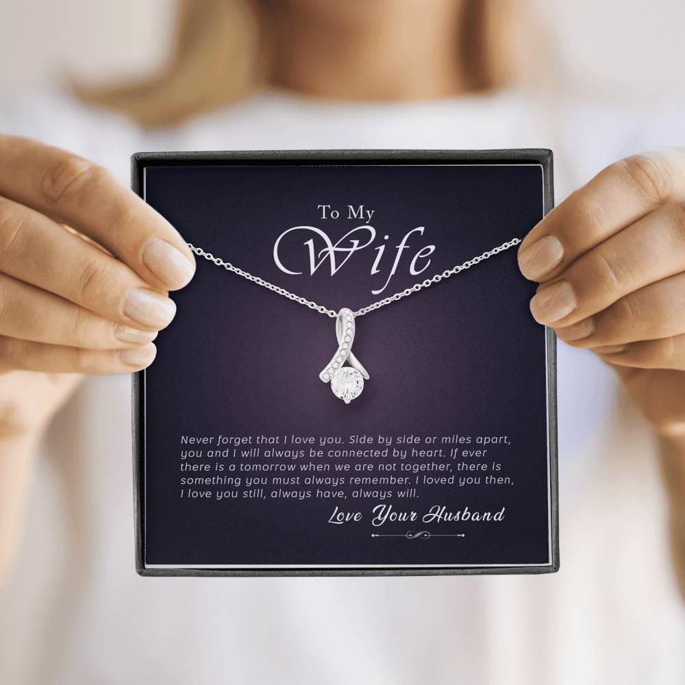 To My Wife - Always Will - Alluring Beauty Necklace