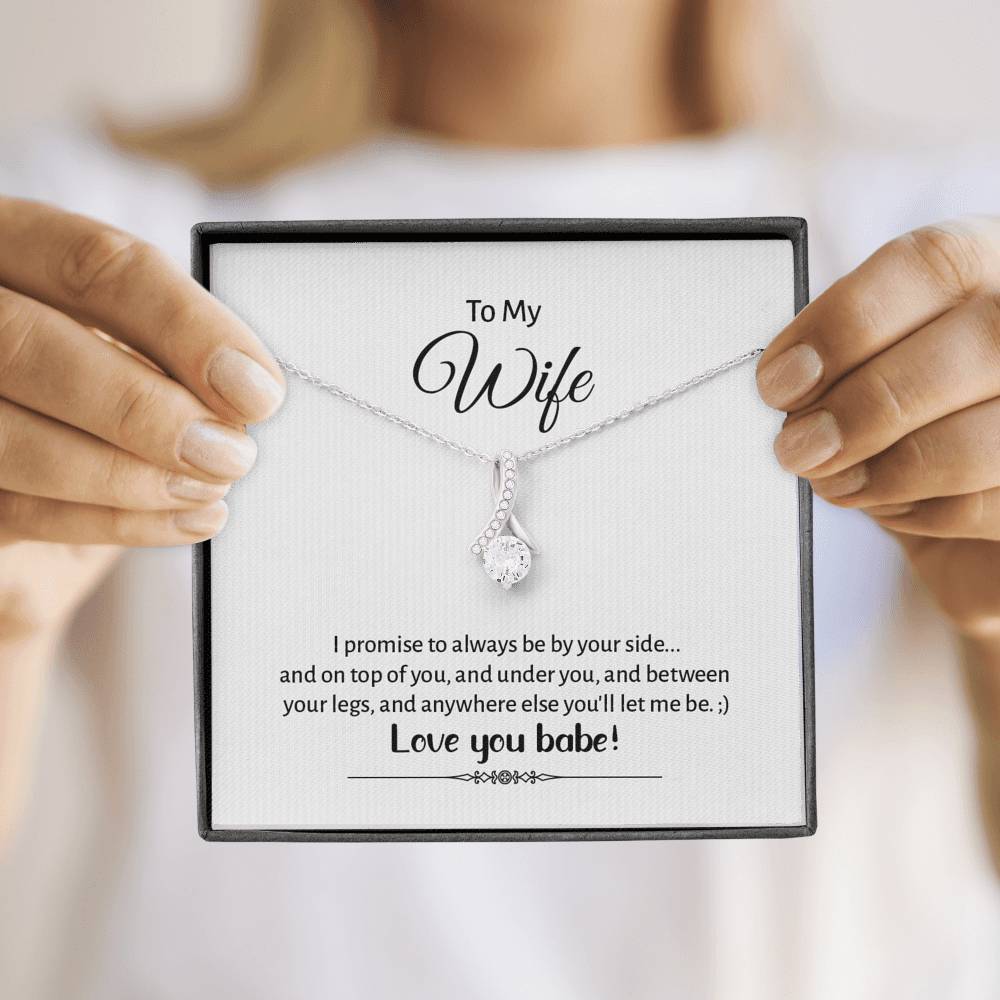 Wife, I Promise to Always, Beauty Necklace