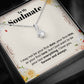 Soulmate, Want to Be Your Last Everything, Beauty Necklace