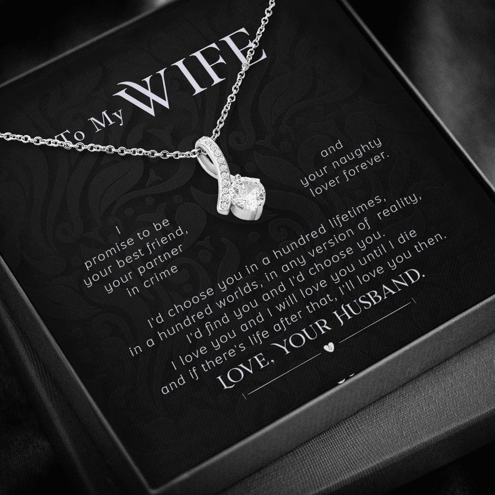 To My Wife - Your Partner In Crime - Alluring Beauty Necklace
